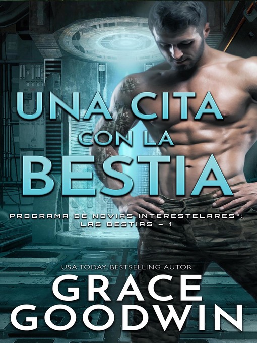 Title details for Una cita con la bestia by Grace Goodwin - Available